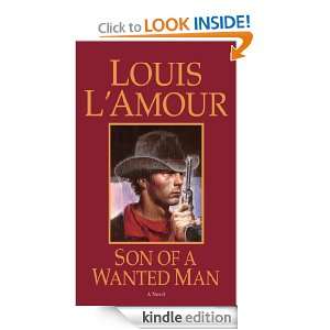 Son of a Wanted Man Louis LAmour  Kindle Store