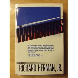  The Warbirds (9780450534430) Richard Herman Jnr Books