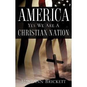  AMERICA   YES WE ARE A CHRISTIAN NATION (9781612159225 
