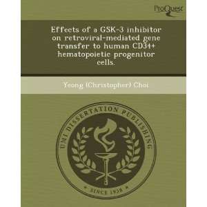   progenitor cells. (9781243637697) Yeong (Christopher) Choi Books