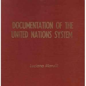com Documentation of the United Nations System (Co ordination In Its 