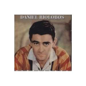  Daniel Riolobos DANIEL RIOLOBOS Music