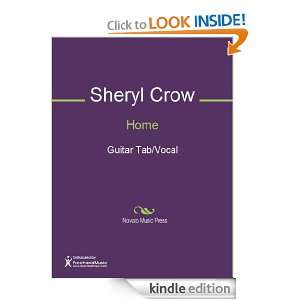 Home Sheet Music: Sheryl Crow:  Kindle Store