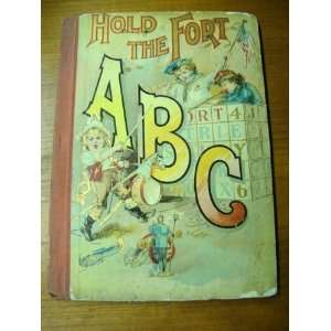  Hold the Fort ABC Books