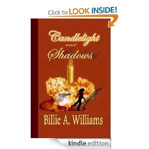 Candlelight And Shadows Billie A. Williams  Kindle Store