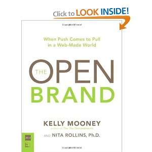  The Open Brand When Push Comes to Pull in a Web Made World 