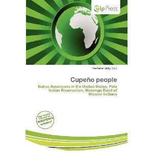  Cupeño people (9786138469926) Nethanel Willy Books