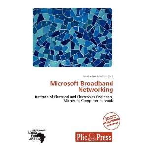 Microsoft Broadband Networking (9786136265421) Janeka Ane 