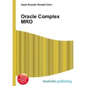  Oracle Complex MRO Ronald Cohn Jesse Russell Books