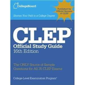  CLEP Official Study Guide, 16th Ed. All new 16th Edition 
