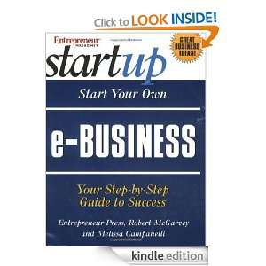 Start Your own E Business Robert McGarvey, Melissa Campanelli  