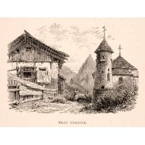  1905 Wood Engraving Cortina Village Italy Veneto Rural 