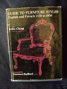 GUIDE TO FURNITURE STYLES ENGLISH FRENCH 1450 1850 HC  