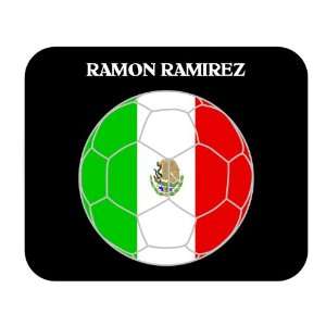 Ramon Ramirez (Mexico) Soccer Mouse Pad