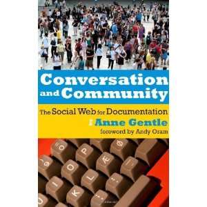  Conversation and Community: The Social Web for 