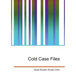  Cold Case Files Ronald Cohn Jesse Russell Books