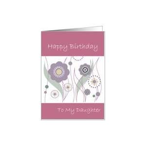  Happy Birthday to my daughter, flowers design Card Toys & Games