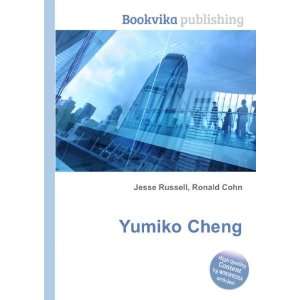  Yumiko Cheng Ronald Cohn Jesse Russell Books