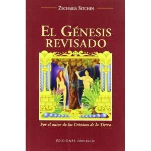  El Genesis Revisado / Genesis Revisited Estara la 