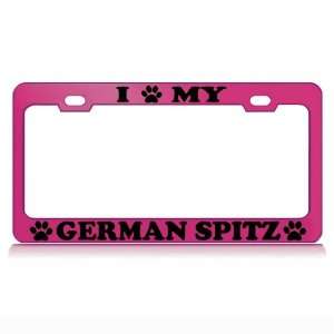  I LOVE MY GERMAN SPITZ Dog Pet Auto License Plate Frame 