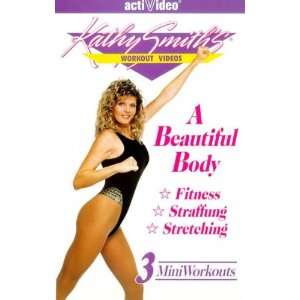 Kathy Smiths Workout Videos   A Beautiful Body   3 Mini Workouts [VHS 