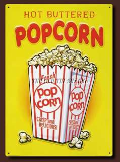 Nostalgic Tin Metal Sign   Hot Buttered Popcorn Movie Snack Mike 