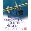 Faszination Oldtimer Flugzeuge  Jürgen Gaßebner Bücher
