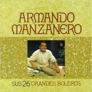 Sus 26 Grandes Boleros: Armando Manzanero