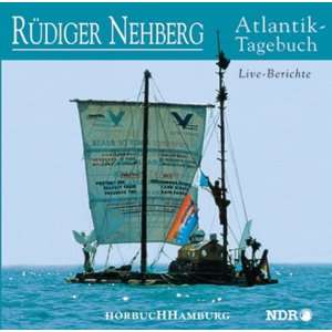 Atlantik  Tagebuch. CD. Live  Berichte: .de: Rüdiger Nehberg 