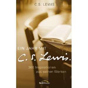   Lewis 366 Inspirationen aus seinen Werken  C. S. Lewis