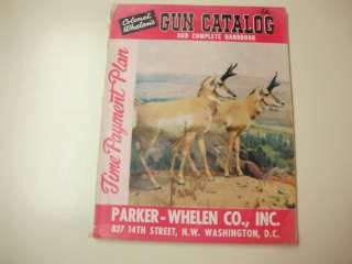 Colonel Whelen’s Gun Catalog 1950’s Rifles Handguns Pistols  