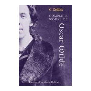  Works of Oscar Wilde Publisher HarperCollins UK  N/A  Books