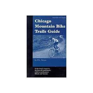  Chicago Mountain Bike Trails Guide Book / Strazz 