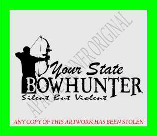 BOWHUNTING DECAL YOUR STATE Bow Hunt Deer Hunting 1669  