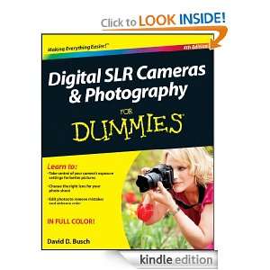 Digital SLR Cameras and Photography For Dummies (For Dummies (Computer 