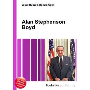  Alan Stephenson Boyd Ronald Cohn Jesse Russell Books