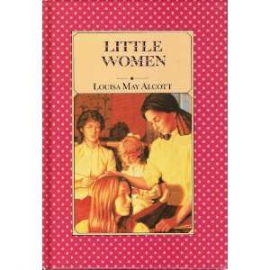  Little Women Louisa May Alcott Books