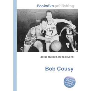 Bob Cousy [Paperback]