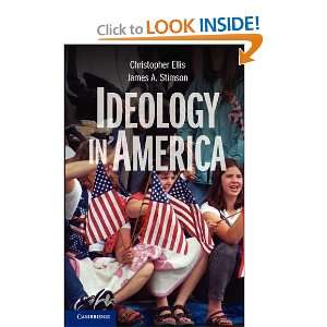  Ideology in America [Paperback] Christopher Ellis Books