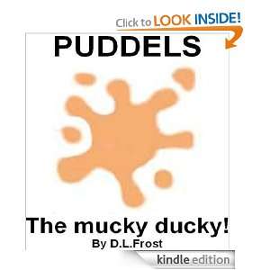 Puddels The Mucky Ducky David Frost  Kindle Store
