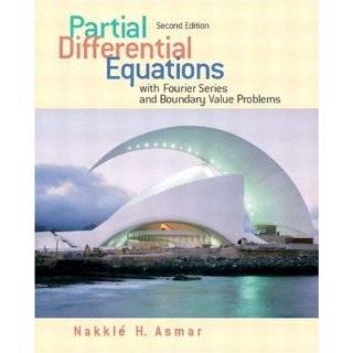 Partial Differential Equations with Fourier Series and Boundary Value 