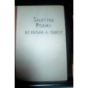  Selected poems: Edgar A Guest: Books