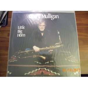   Gerry Mulligan Littie Big Horn (Vinyl Record) Gerry Mulligan Music