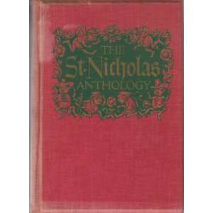  The St. Nicholas Anthology Henry Steele Commager Books