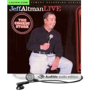   Live at the Comedy Store (Audible Audio Edition) Jeff Altman Books