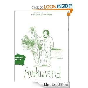 Awkward Two: Nadja Stokes, Michael Cipra, Shari D. Frost, Ben 