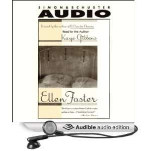  Ellen Foster (Audible Audio Edition) Kaye Gibbons Books