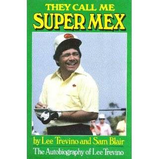   Lee Trevino by Lee Trevino and Sam Blair ( Hardcover   Dec. 1982