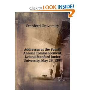   Leland Stanford Junior University, May 29, 1895 Stanford University