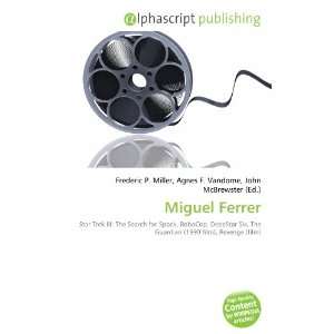  Miguel Ferrer (9786132704122) Books